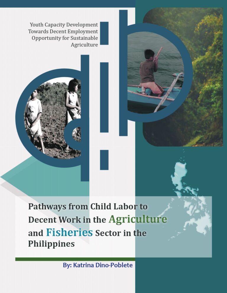 Pathways from Child Labor to Decent Work in the Agriculture and Fisheries Sector in the Philippines