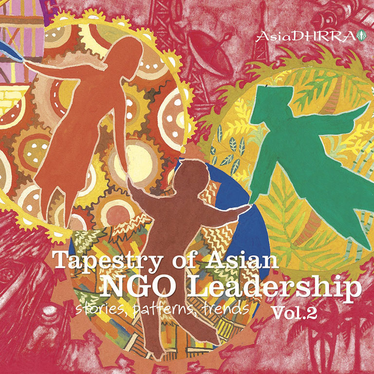 Tapestry of Asian NGO Leadership: Stories Patterns and Trends Vol.2