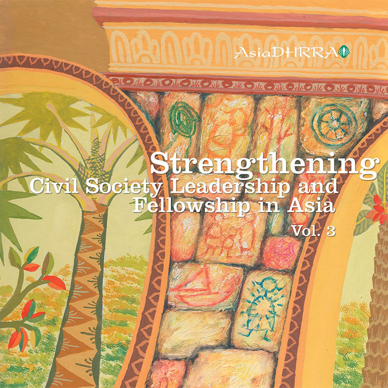 Strengthening Civil Society Leadership and Fellowship in Asia Vol. 3
