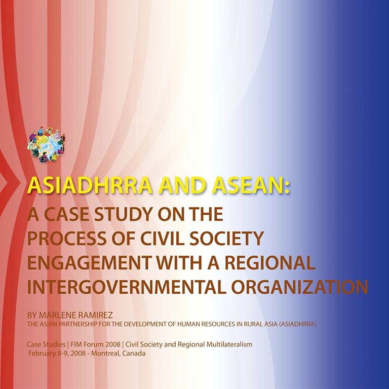 Asiadhrra and ASEAN- A Case Study on the Process of Civil Society Engagement with a Regional Intergovernmental Organization