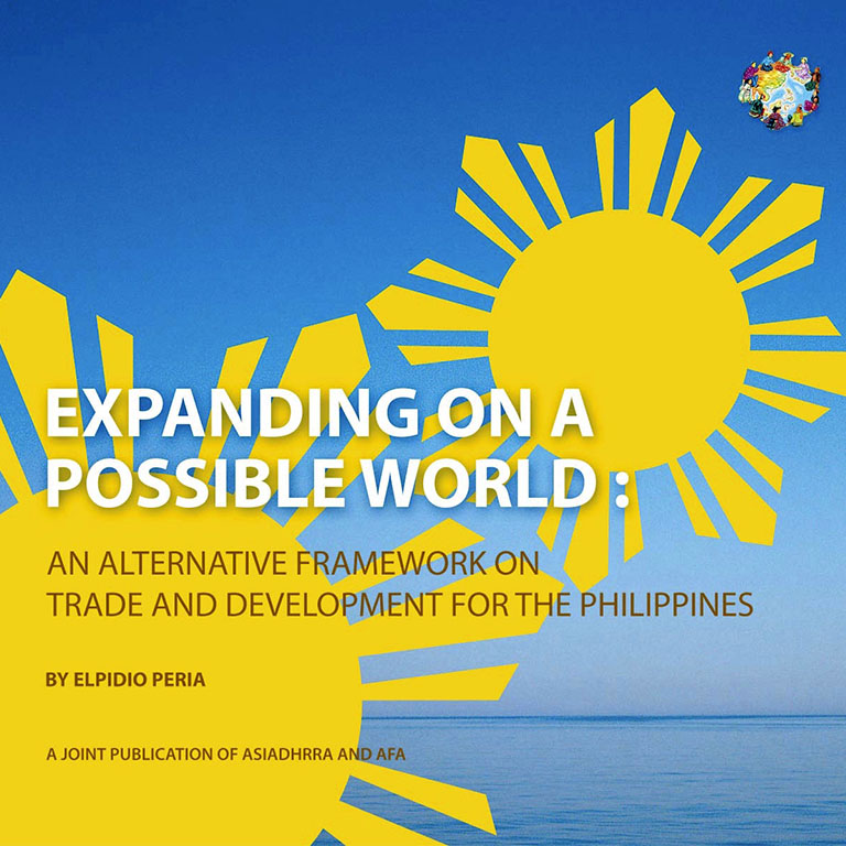 Expanding on a Possible World: An Alternative Framework on Trade and Development for the Philippines