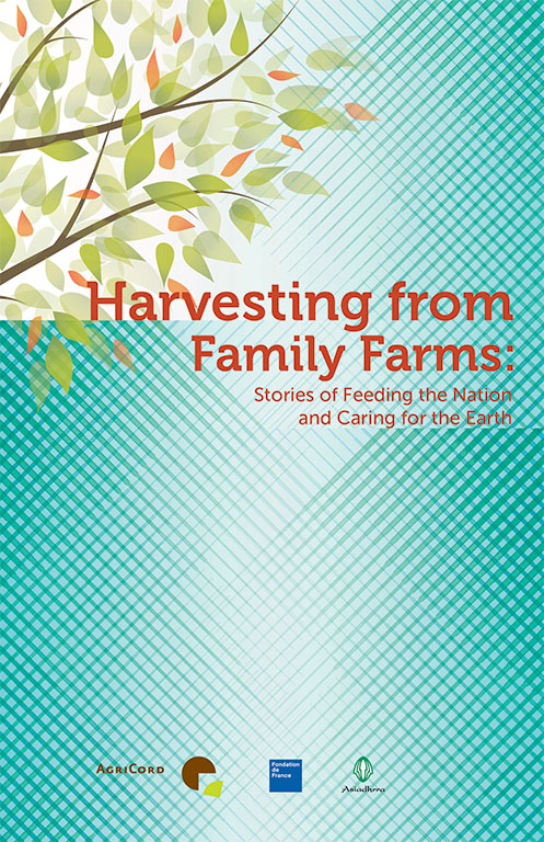 Harvesting from Family Farms: Stories of Feeding the Nation and Caring for the Earth