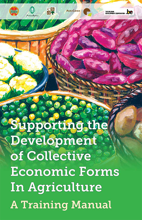 Supporting the Development of Collective Economic Forms in Agriculture: A Training Manual