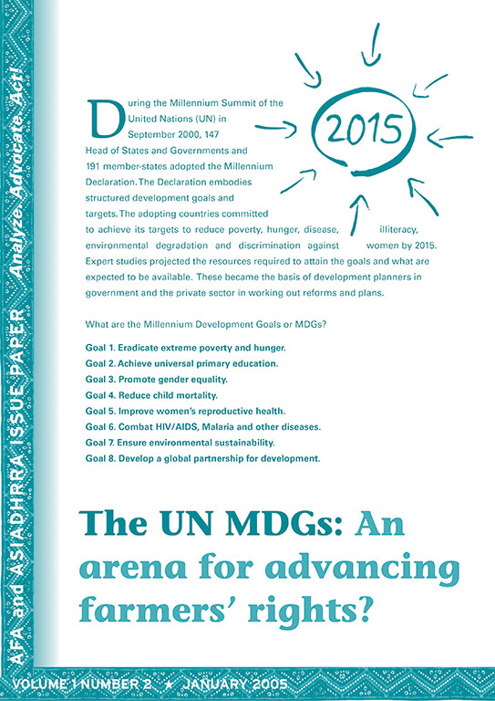 The UN MDGs: An Area for Advancing Farmers Rights