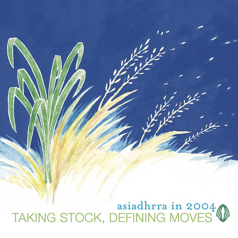 Asiadhrra 2004 Annual Report: Taking Stock, Defining Moves