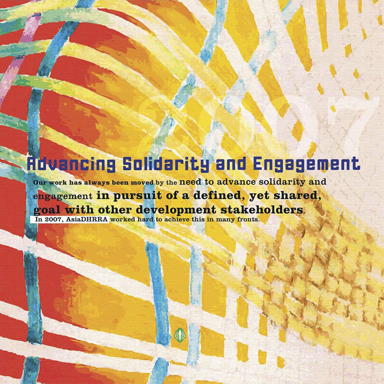 Asiadhrra 2007 Annual Report: Advancing Solidarity and Engagement